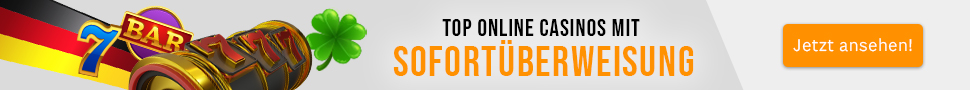 Online Casinos mit Sofortüberweisung